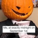 September is here, A.K.A. Spooky-Season Eve (23 Photos) 11