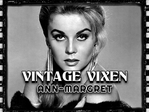 Vintage Vixen: Ann-Margret (19 GIFs) 1