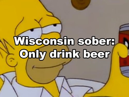 What’s your state’s version of “California sober”? (19 Photos) 1