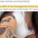 Tinder, Bumble, Hinge… it’s all one giant, slow-motion trainwreck (33 Photos) 12