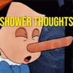 Shower Thoughts Are a Real Mindf**k! 9