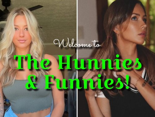 We All Love the Hunnies & Funnies! 1